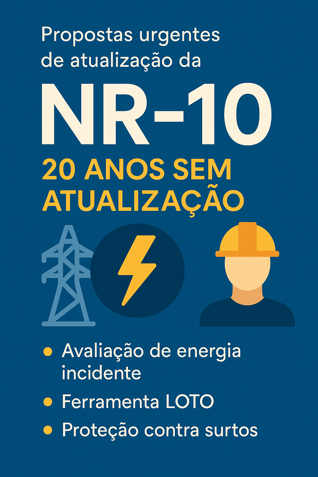 Propostas de Atualização da NR-10
